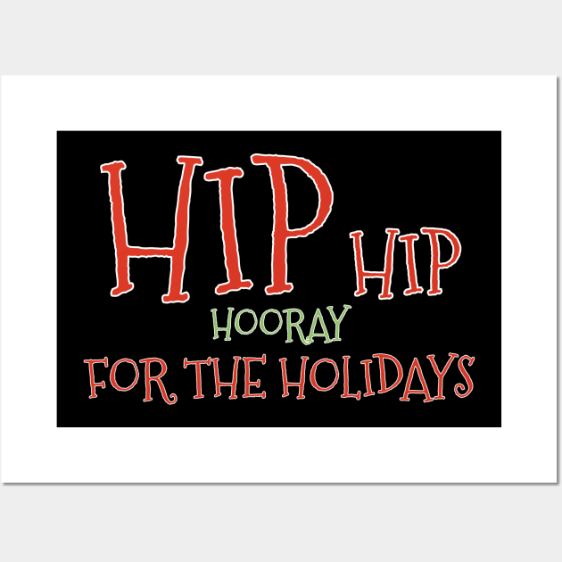 Orthopedic Christmas Hip Hip Wall Art by MedicineIsHard